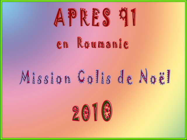 Mission Colis de Nol 2010